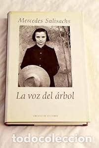 Libros: La voz del &aacute;rbol. - Mercedes Salisachs. TDK905
