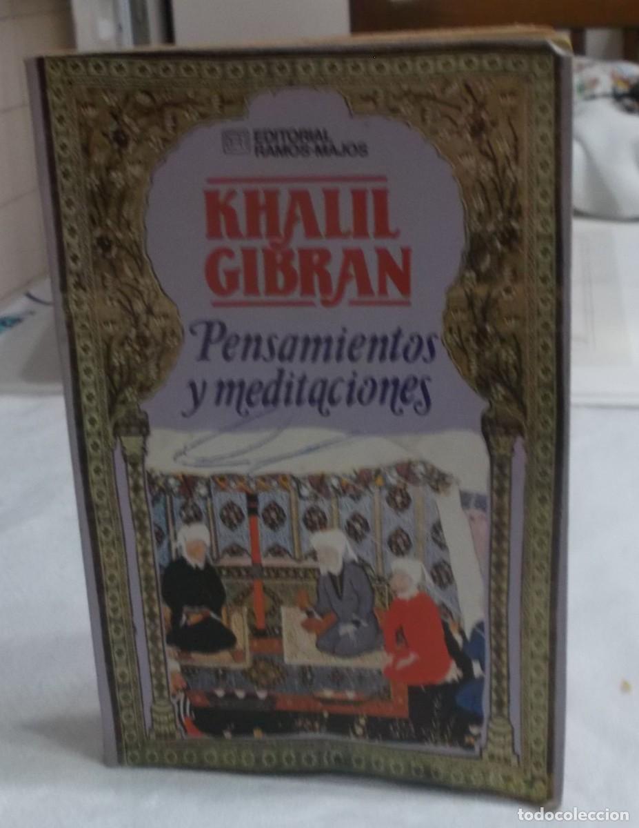 books: Pensamientos y meditaciones Khalil Gibran primera edicion 1982