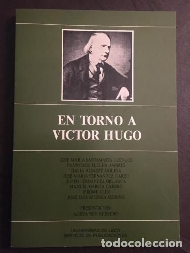 Libros: EN TORNO A VICTOR HUGO - VV.AA