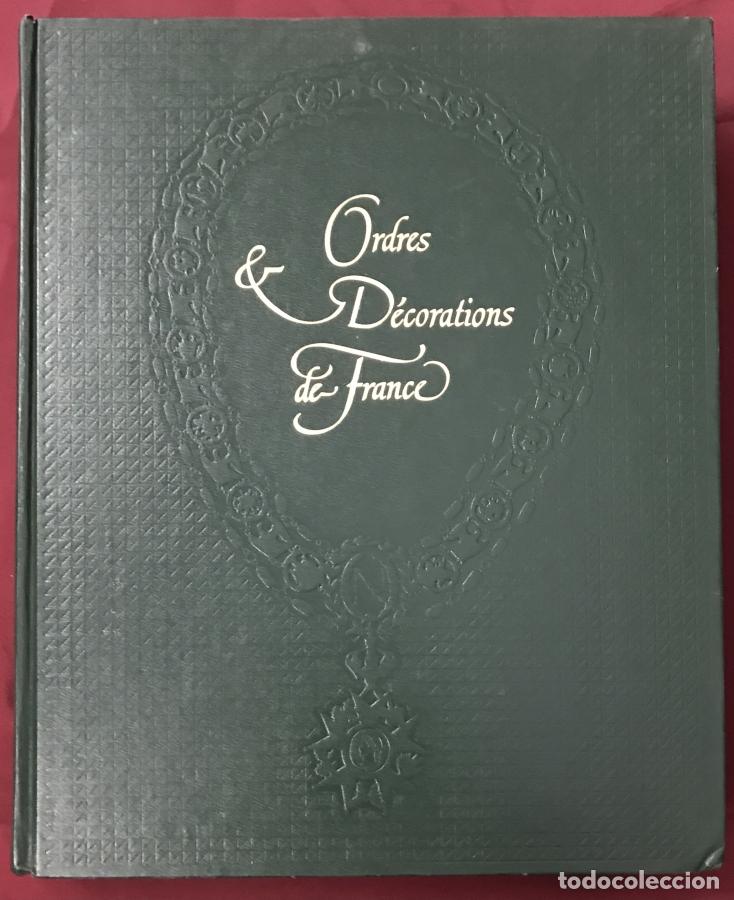 Libri di seconda mano: Ordres & D&eacute;corations de France - Droit, Michel y &Eacute;ric Droit