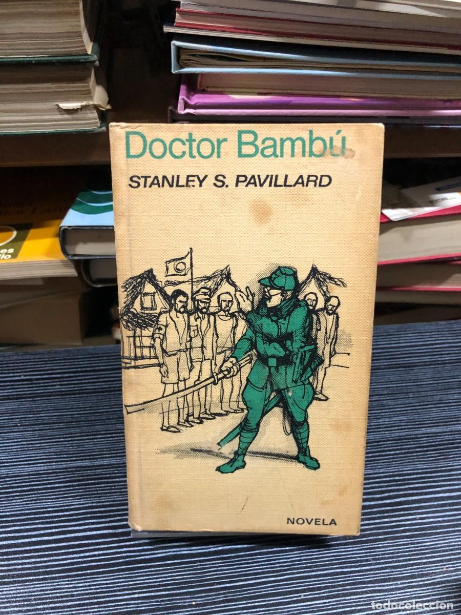 B&uuml;cher: Doctor Bamb&uacute; Stanley S. Pavillard / Novela