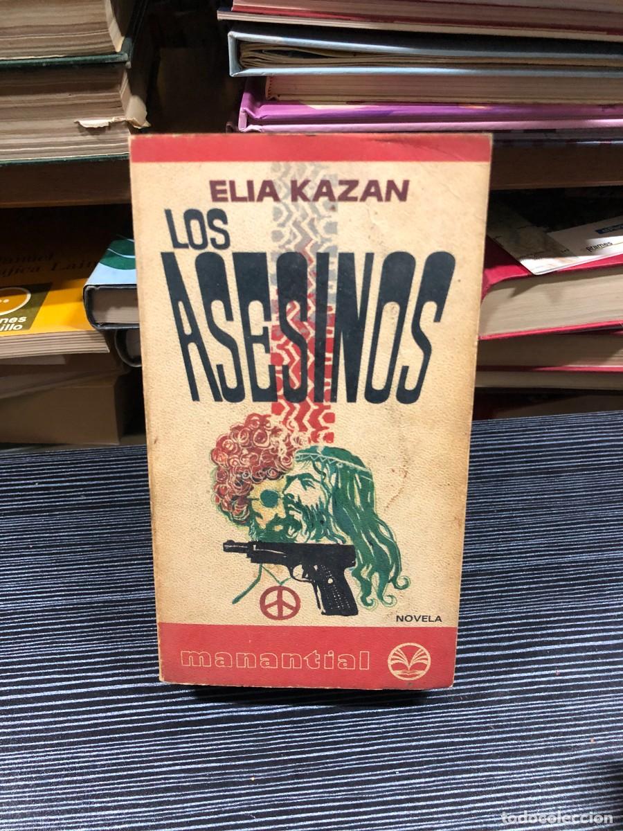 B&uuml;cher: Los asesinos Elia Kazan / Editorial Manantial