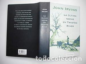 Libros: La &uacute;ltima noche en Twisted River. - John Irving. TDK895