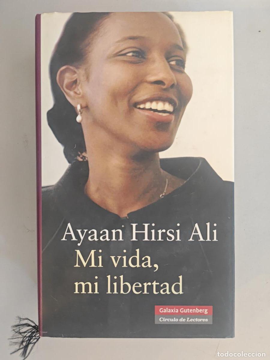 Libros: Mi vida, mi libertad. - Hirsi Ali, Ayaan. TDK895