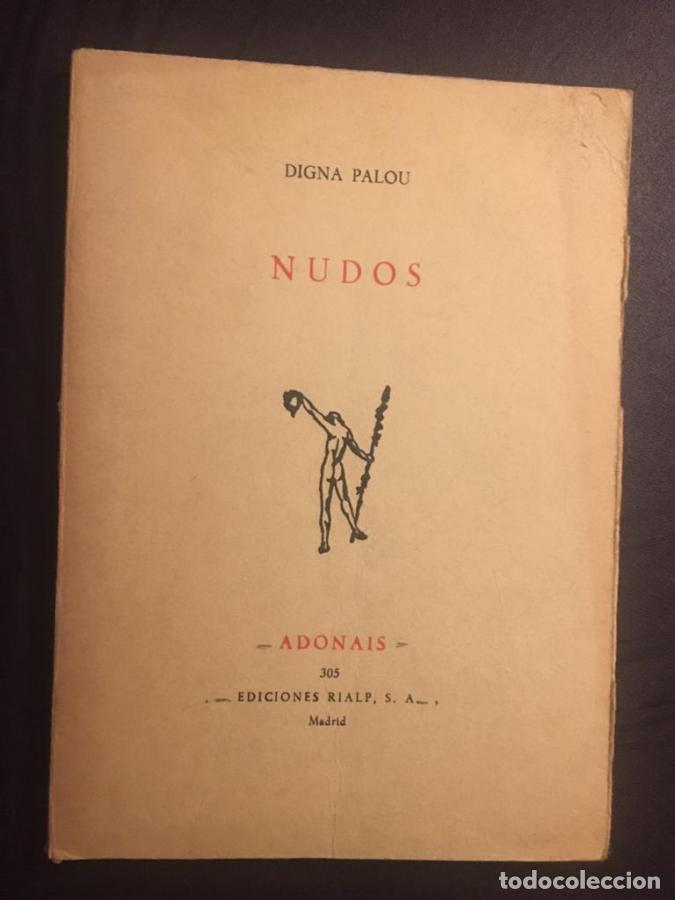 Libros: Nudos - Palou, Digna