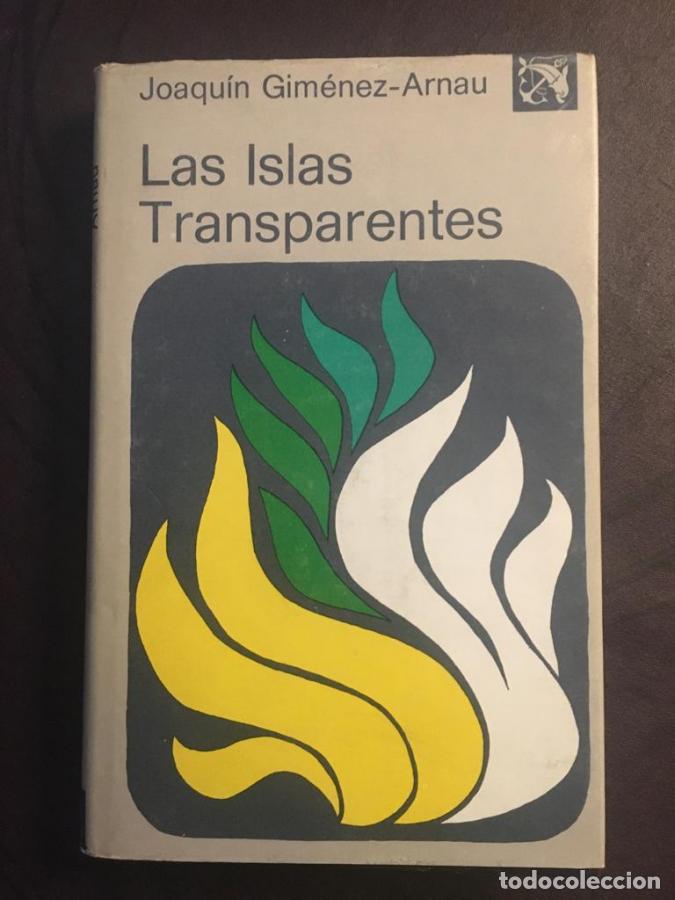 Libros: Las islas transparentes - Gim&eacute;nez-Arnau, Joaqu&iacute;n