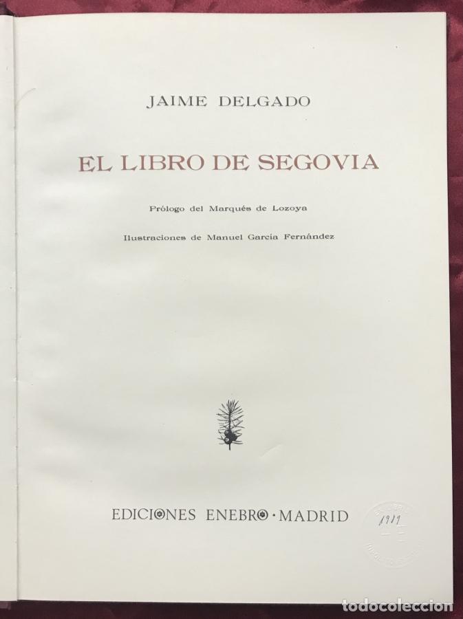 Libros: El libro de Segovia - Delgado, Jaime - Foto 2