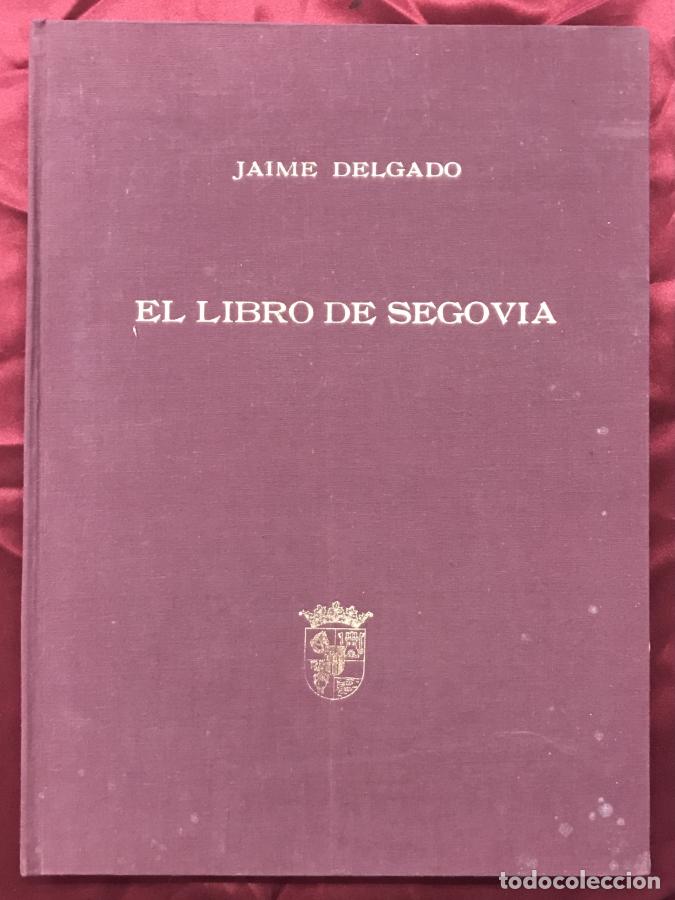 books: El libro de Segovia - Delgado, Jaime