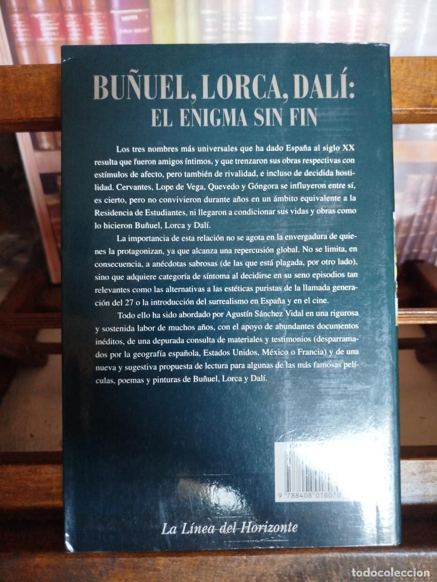 Libros: Bu&ntilde;uel, Lorca, Dal&iacute;: el enigma sin fin - S&aacute;nchez Vidal, Agust&iacute;n. - Foto 3