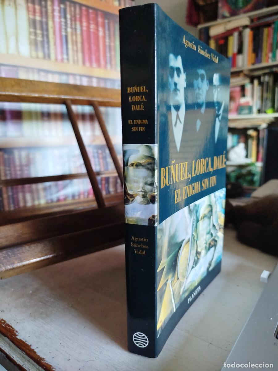 Libros: Bu&ntilde;uel, Lorca, Dal&iacute;: el enigma sin fin - S&aacute;nchez Vidal, Agust&iacute;n. - Foto 4
