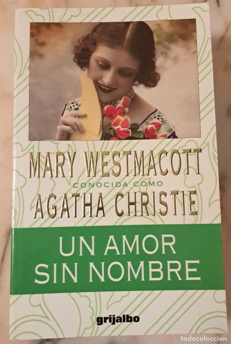 Libros: Un amor sin nombre - Christie, Agatha