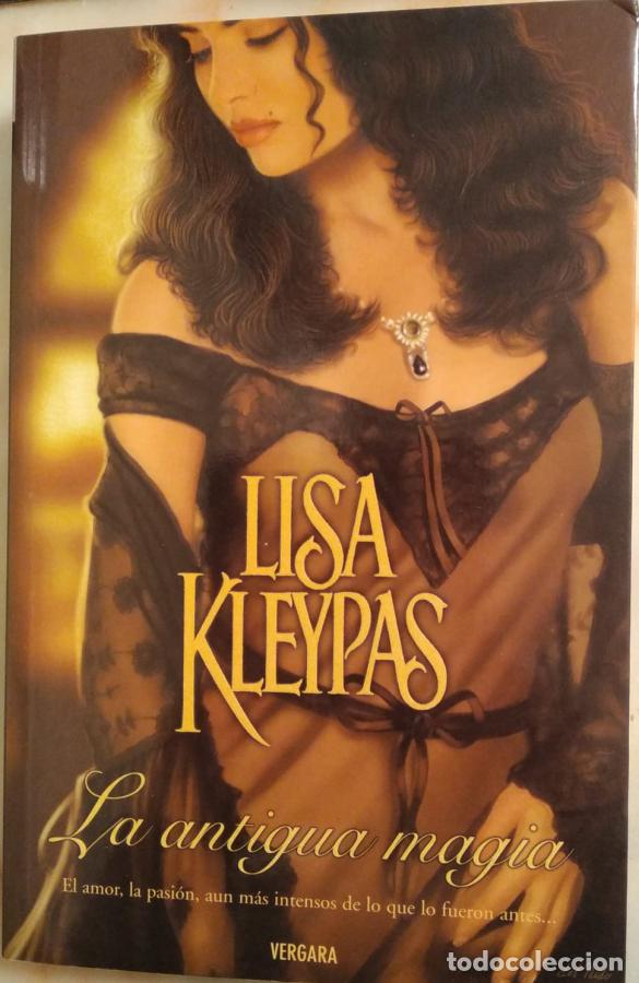 Libros: La antigua magia - Kleypas, Lisa