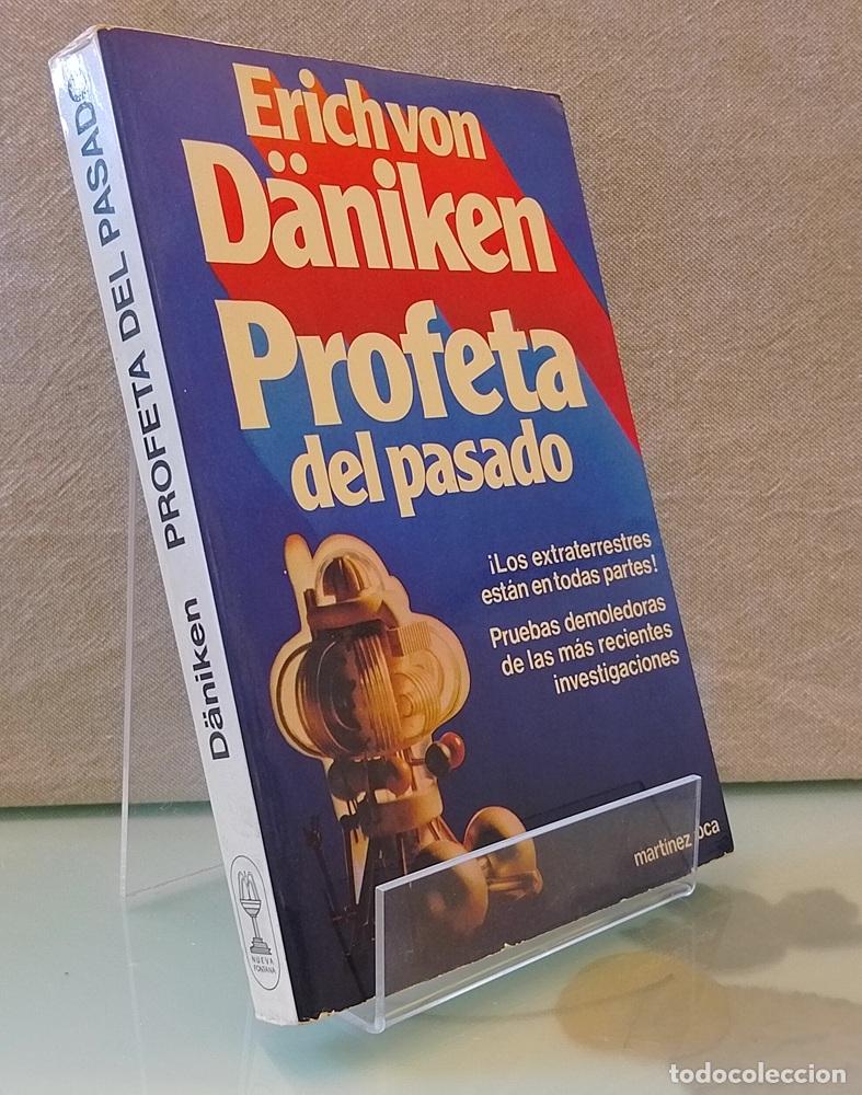 Libros: Profeta del pasado - Erich von D&auml;niken