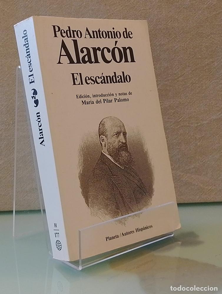 Libros: El esc&aacute;ndalo - Pedro Antonio de Alarc&oacute;n