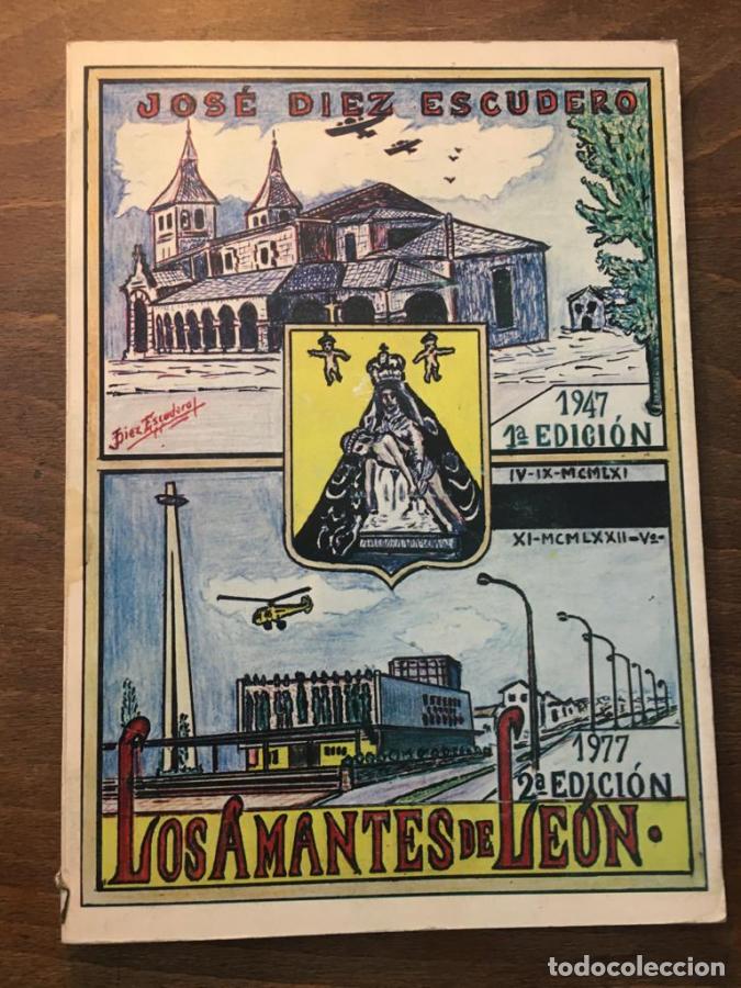 Libros: Los amantes de Le&oacute;n - D&iacute;ez Escudero, Jos&eacute;