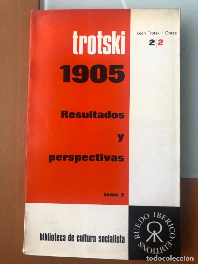 Libros: 1905. Resultados y perspectivas. Tomo 2 - Trostki, Le&oacute;n