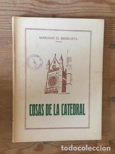 B&uuml;cher: Cosas de la catedral - Berrueta, Mariano D.