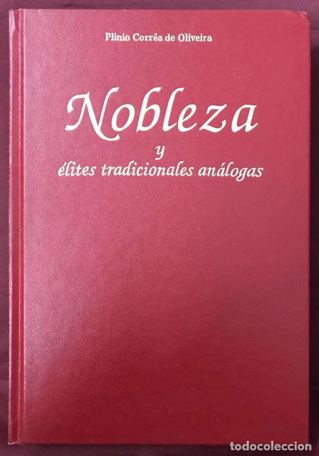 books: NOBLEZA Y &Eacute;LITES TRADICIONALES AN&Aacute;LOGAS en las alocuciones de P&iacute;o XII al Patriciado y la Nobleza Ro