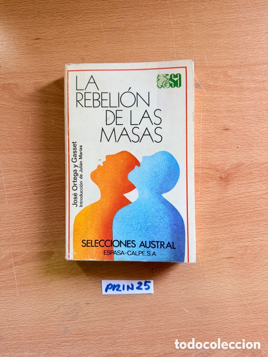 Libros: Libro la rebeli&oacute;n de las masas