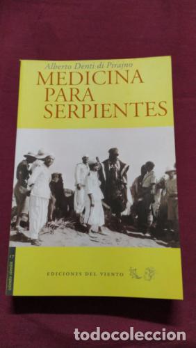 Libros: Medicina para serpientes - Denti di Pirajno, Alberto