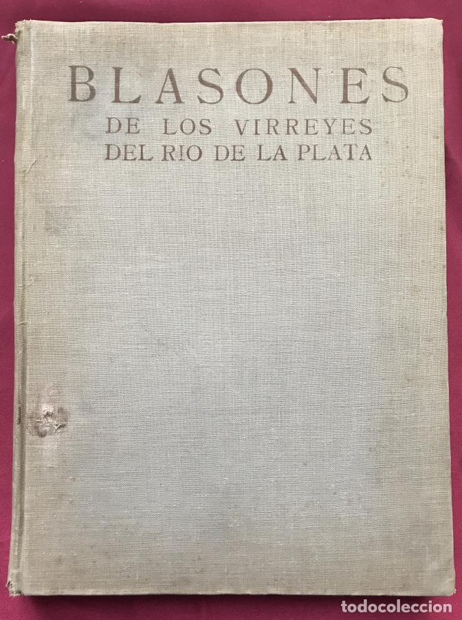 Libros: Blasones de los Virreyes del R&iacute;o de la Plata - , - Foto 2