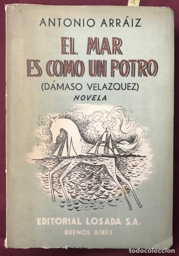 Libros: El Mar es como un Potro (D&aacute;maso Velazquez) - Arr&aacute;iz, Antonio