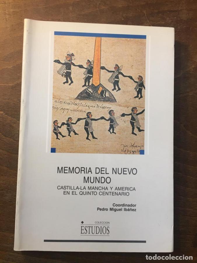 Libros: Memoria del Nuevo Mundo - Ib&aacute;&ntilde;ez, Pedro Miguel