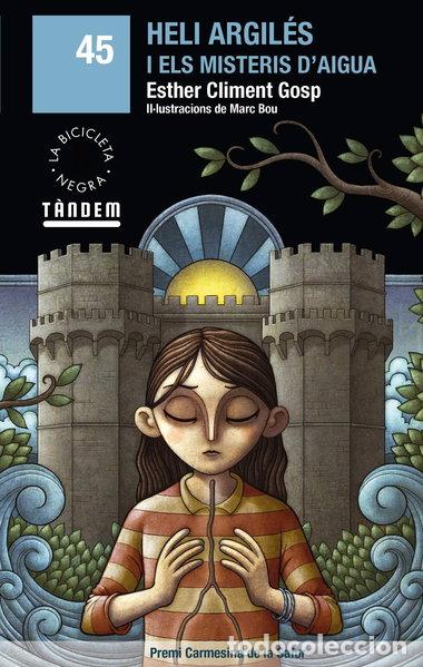 Libros: Heli Argil&eacute;s i els misteris d'aigua- 9788417588472
