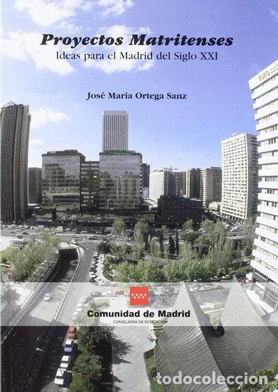 Libros: Proyectos matritenses- 9788445120255