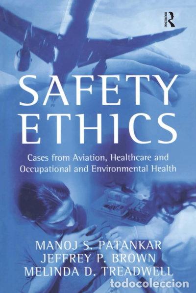 Libri di seconda mano: Safety Ethics- 9780754642473