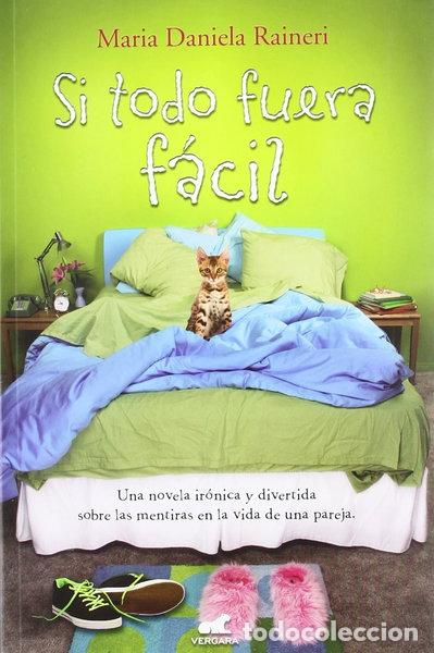Libri di seconda mano: Si todo fuera f&aacute;cil- 9788415420132
