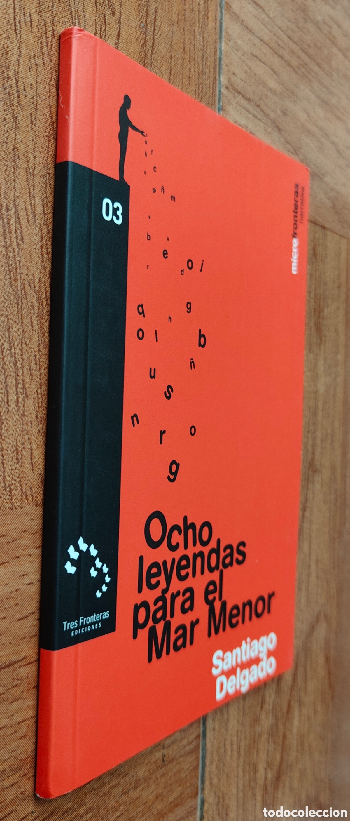 Libri di seconda mano: Ocho Leyendas para el Mar Menor - Santiago Delgado