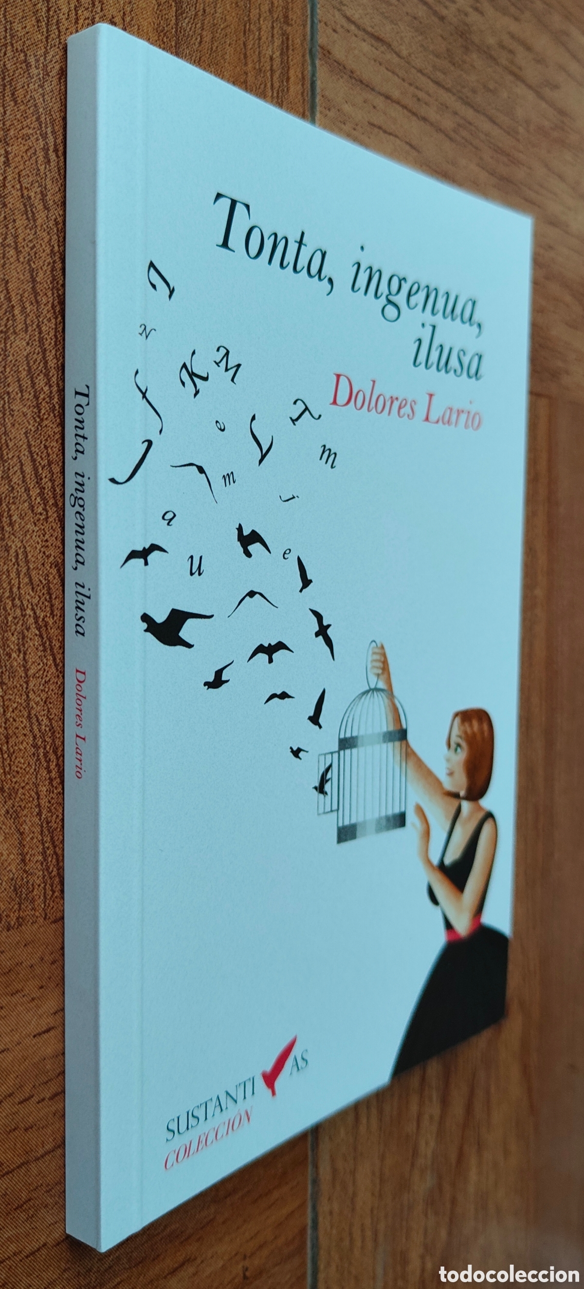 books: Tonta, ingenua, ilusa - Dolores Lario