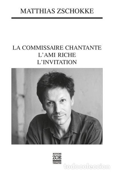 B&uuml;cher: La commissaire chantante, L'ami riche, L'invitation- 9782881826412