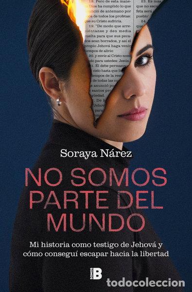 Libros: No somos parte del mundo- 9788466677578