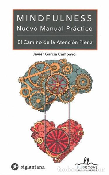 Libros: Mindfulness: Nuevo Manual Pr&aacute;ctico- 9788416574674