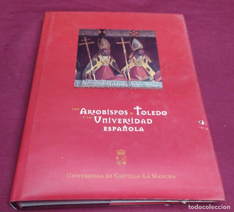 Libros: Los arzobispos de Toledo y la universidad espa&ntilde;ola - VVAA