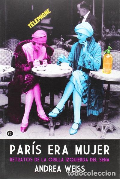 Libri di seconda mano: Par&iacute;s era mujer- 9788415899549