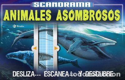 Libri di seconda mano: Scanorama. Animales asombrosos- 9788469623657