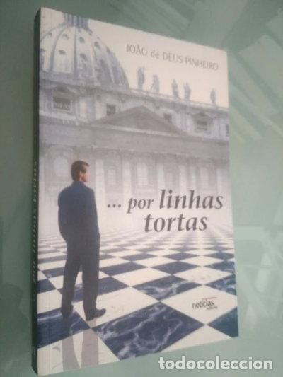 Libros: -- Por Linhas Tortas- 9789724613956