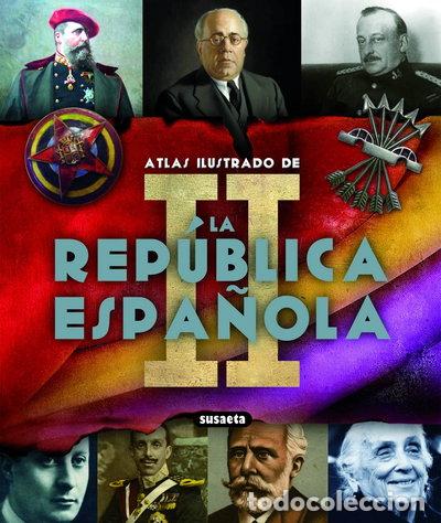 Libros: La II Rep&uacute;blica Espa&ntilde;ola- 9788467710540