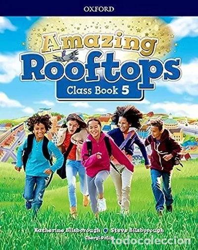 Libros: Amazing Rooftops 5. Class Book- 9780194168182