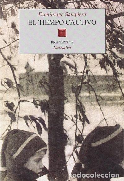 Libros: El tiempo cautivo- 9788481912739