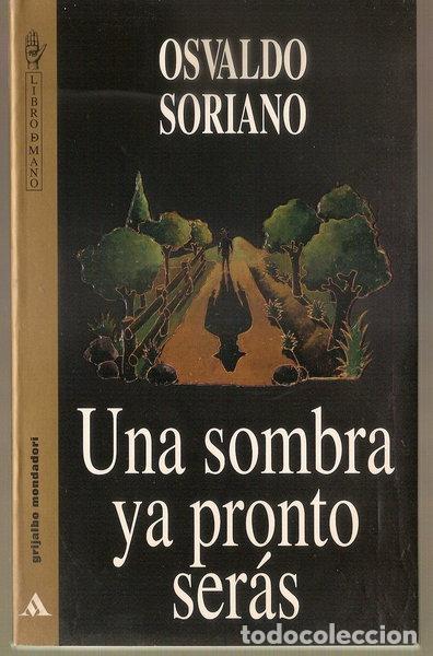 Libros: Una sombra ya pronto ser&aacute;s- 9788425330209