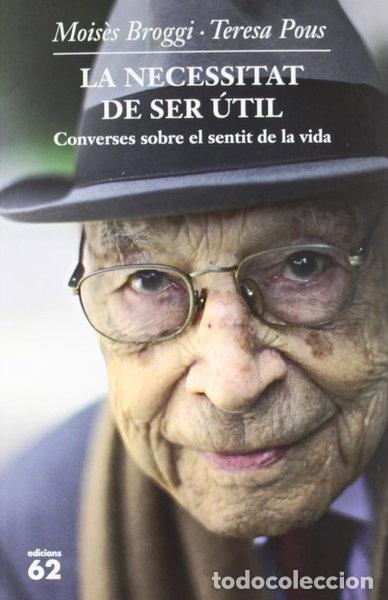 Libros: La necessitat de ser &uacute;til- 9788429769760