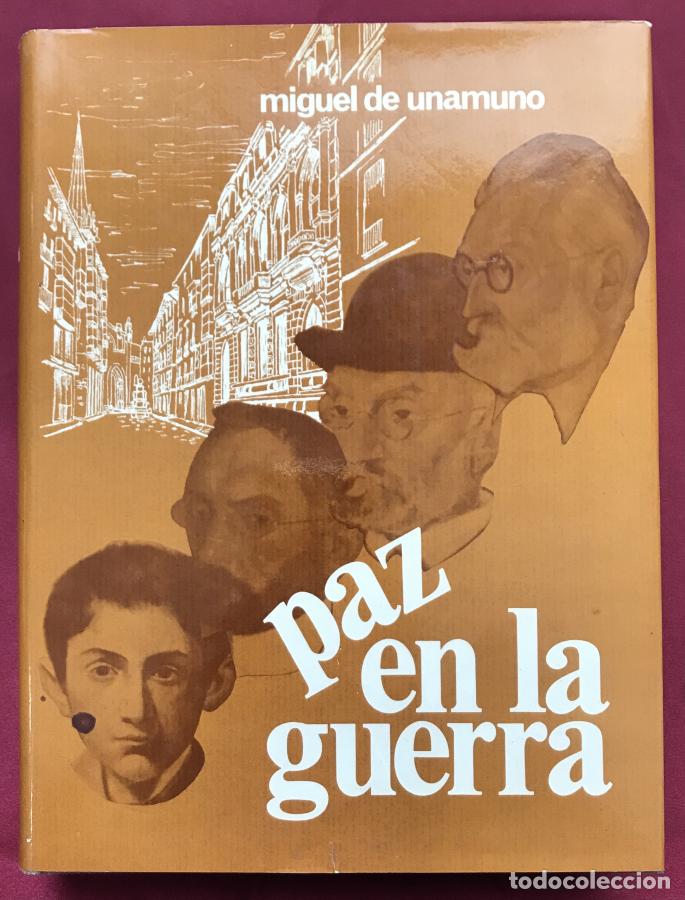 B&uuml;cher: Paz en la guerra - Unamuno, Miguel de