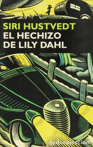books: El hechizo de Lily Dahl- 9788477651369