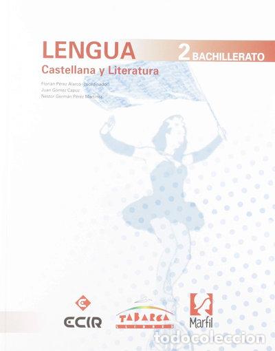 Livres: Lengua Castellana y Literatura 2&ordm; Bachillerato- 9788480254908