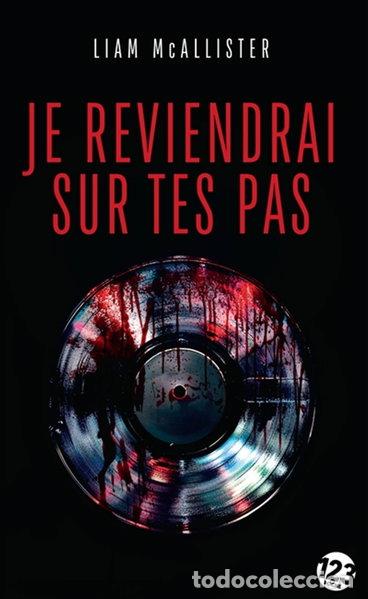 Libros: Je reviendrai sur tes pas- 9782376101734
