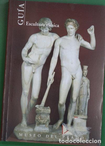 Libros: Gu&iacute;a de la Escultura Cl&aacute;sica- 9788487317736